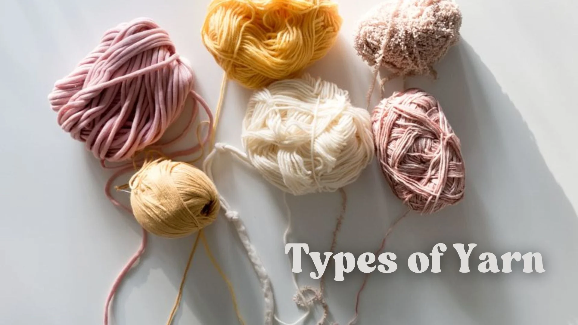 Different Yarn Fiber Types